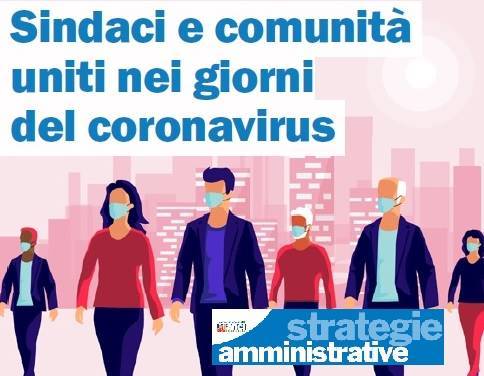 I Sindaci raccontano l’emergenza, sul nuovo numero di Strategie Amministrative le storie dai territori