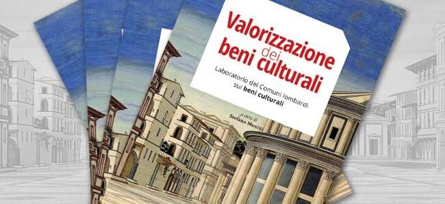 Valorizzazione dei beni culturali: online l'e-book di AnciLab